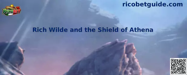 Rich Wilde and the Shield of Athena