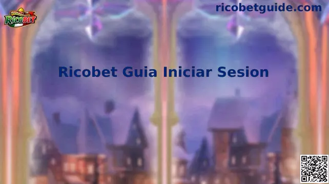 Guía de inicio de sesión Ricobet