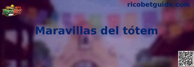 Maravillas del tótem guía visual del juego